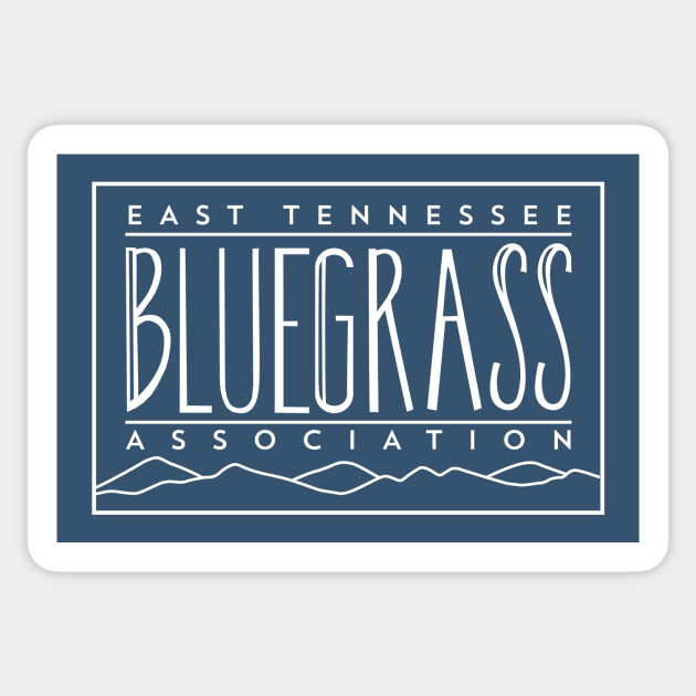 East Tennessee Bluegrass Association-Light Sticker by East Tennessee Bluegrass Association